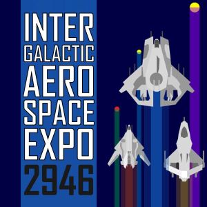 Intergalactic Aerospace Expo 2946.jpg